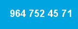 964 752 45 71